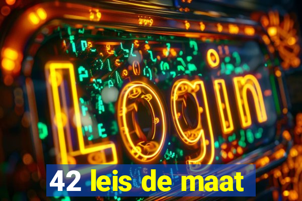 42 leis de maat